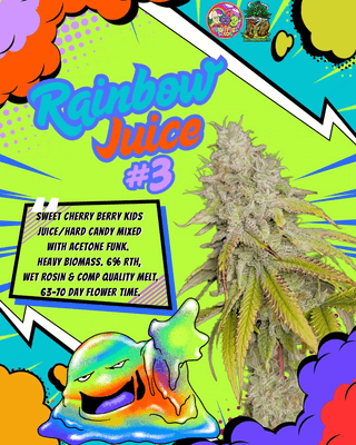 Rainbow Juice #3 promo graphic with flower and terp description